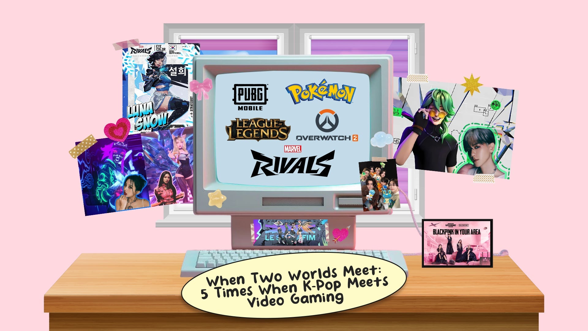 When Two Worlds Meet: 5 Times When K-Pop Meets Video Gaming