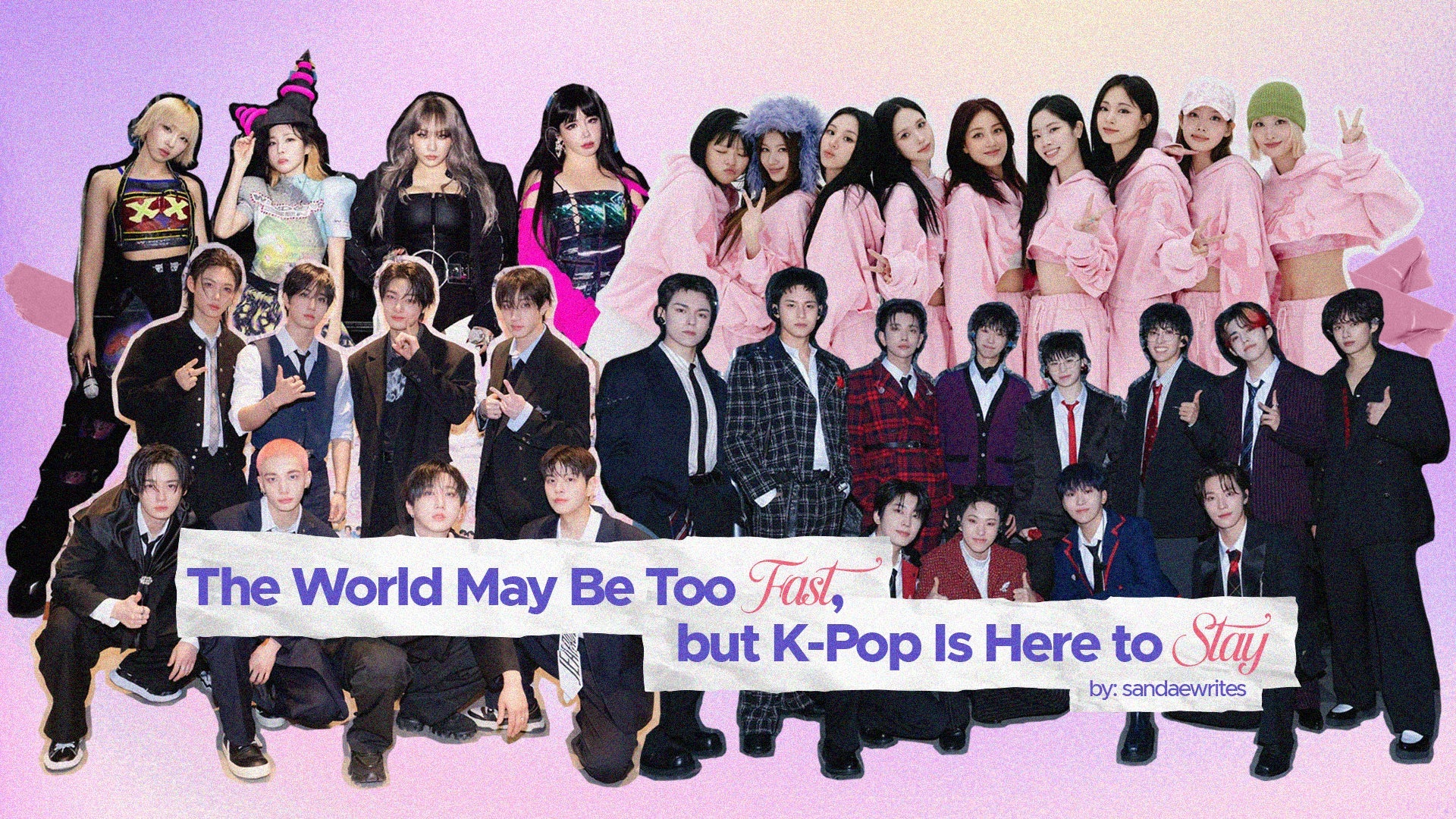 The World May Be Too Fast, but K-Pop Is Here to Stay
