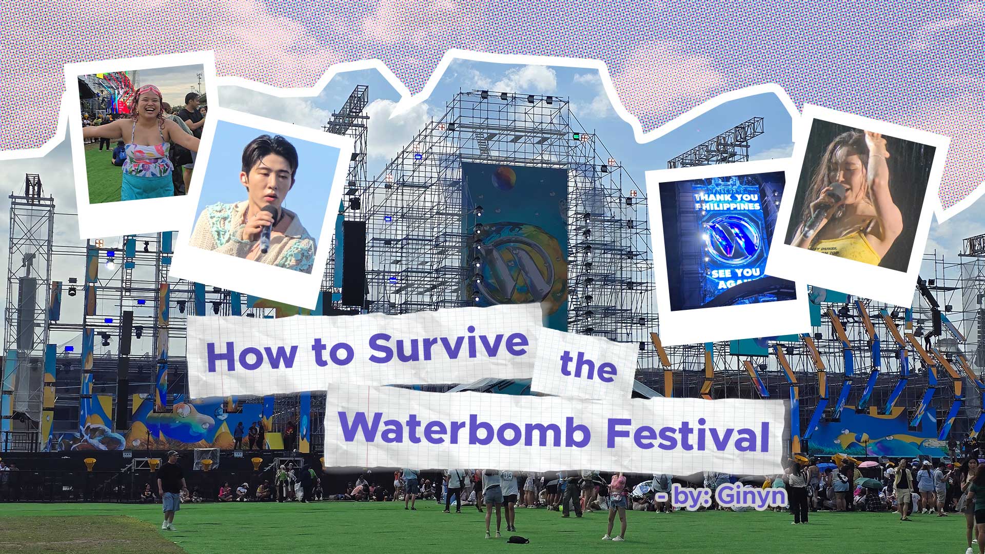 How to Survive the Waterbomb Festival