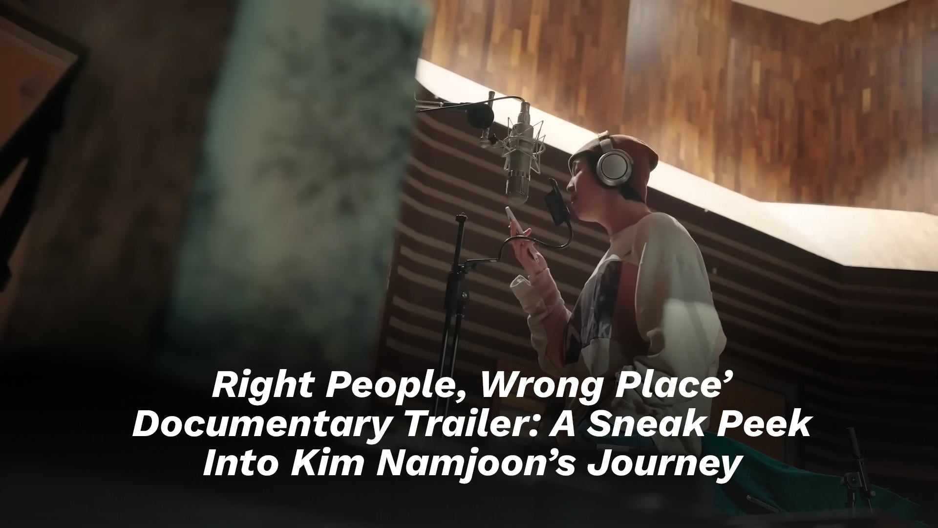 ‘Right People, Wrong Place’ Documentary Trailer: A Sneak Peek Into Kim Nam Joon’s Journey