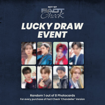 NCT 127 - Fact Check (Chandelier ver.) Lucky Draw Event