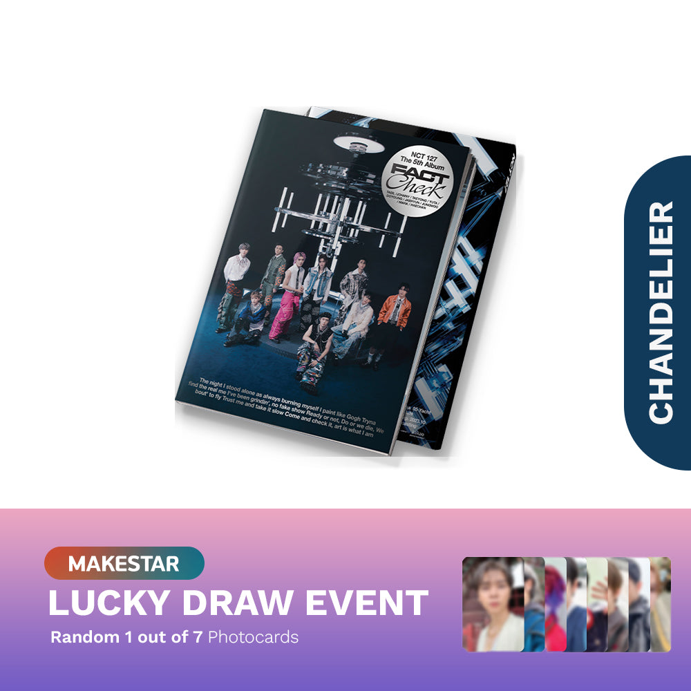 NCT 127 - Fact Check (Chandelier ver.) Lucky Draw Event