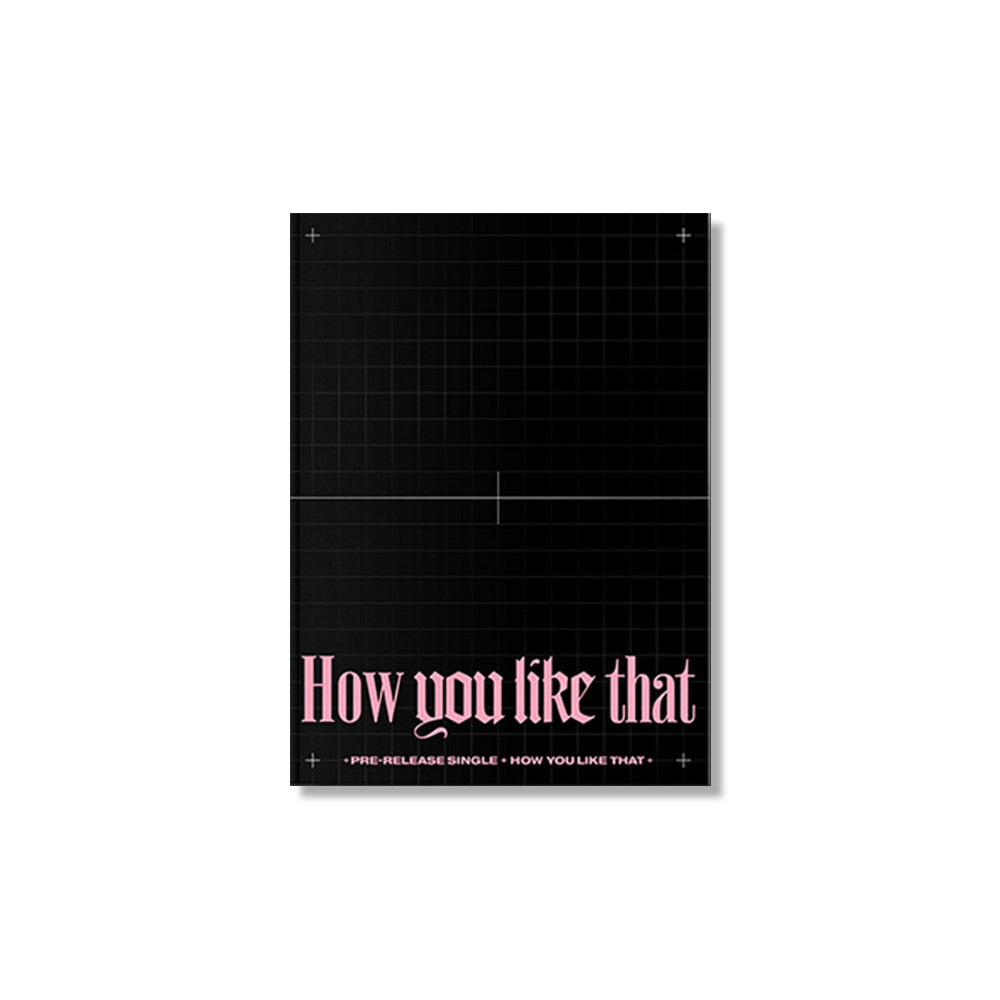 BLACKPINK - How You Like That (Special Edition Album)