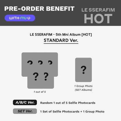 [PRE-ORDER] LE SSERAFIM - HOT (5th Mini Album) with WITHMUU POB