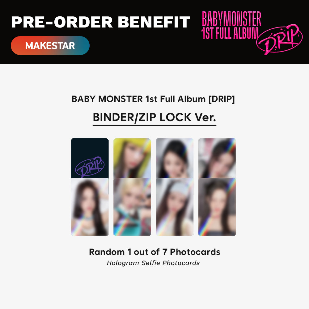 [PRE-ORDER] BABYMONSTER - DRIP (Binder Ver.) with Makestar POB