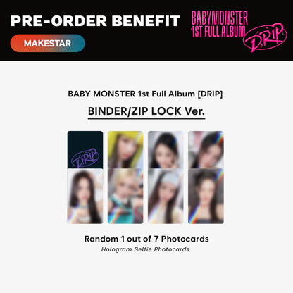 [PRE-ORDER] BABYMONSTER - DRIP (Zip Lock Ver.) with Makestar POB