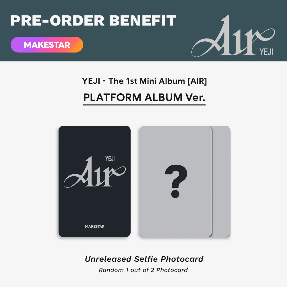 [PRE-ORDER] YEJI - Air (POCAAlbum Ver.) with MAKESTAR POB