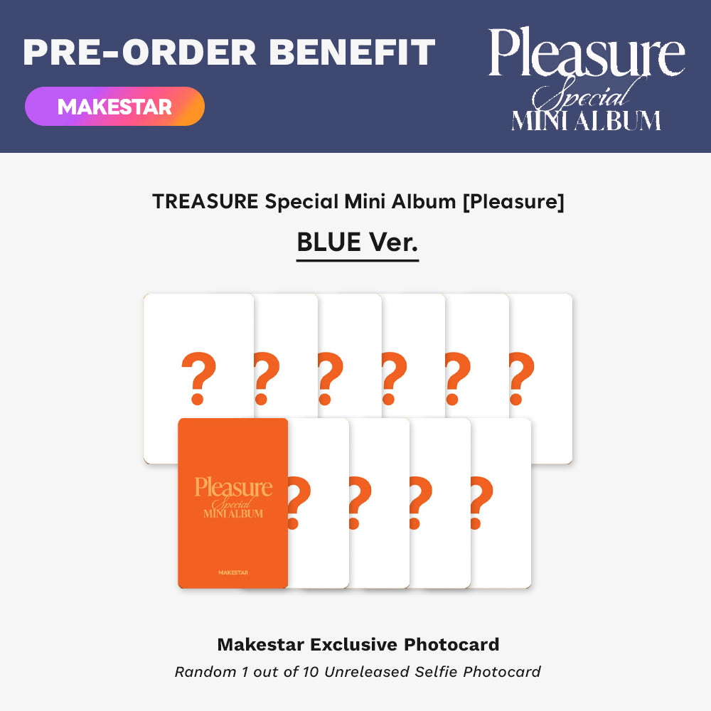 [PRE-ORDER] TREASURE - Pleasure Special Mini Album (BLUE Ver.) with MAKESTAR POB