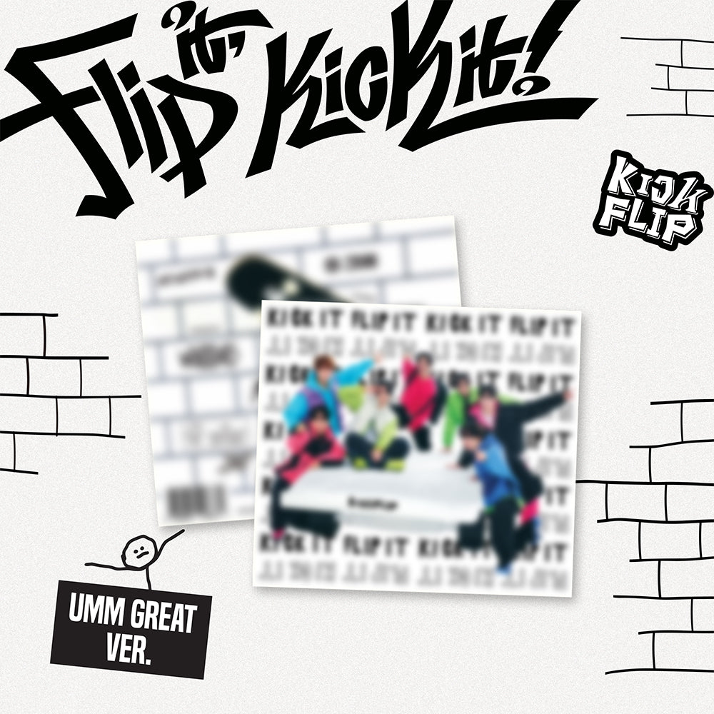 [PRE-ORDER] KICKFLIP - Flip it, Kick it! (Umm Great Ver.) 1st Mini Album