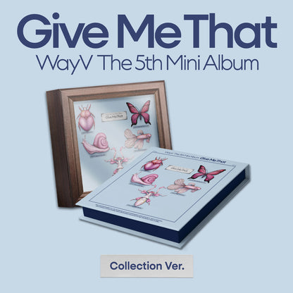 WAYV - Give Me That (Collection Box Ver.) 5th Mini Album