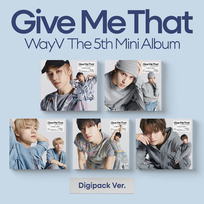 WAYV - Give Me That (Digipack Ver.) 5th Mini Album